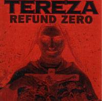 Tereza : Refund Zero